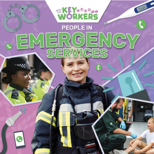 BookLife Publishing People in the Emergency Services (häftad, eng)