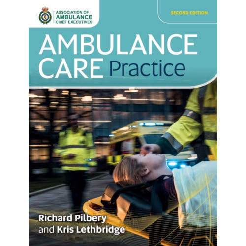 Class Publishing Ltd Ambulance Care Practice (häftad, eng)
