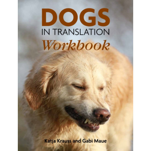 First Stone Publishing Dogs In Translation Workbook (häftad, eng)