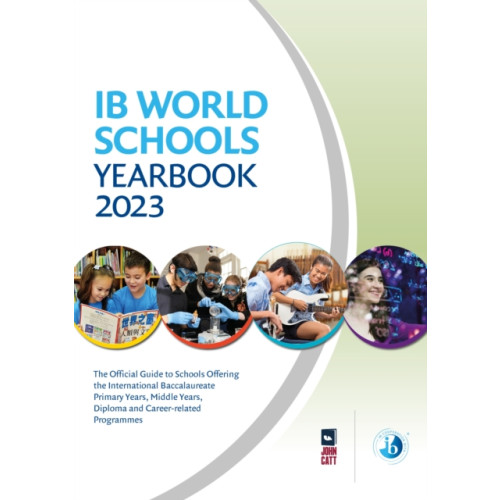 Hodder Education IB World Schools Yearbook 2023: The Official Guide to Schools Offering the International Baccalaureate Primary Years, Middle Years, Diploma and Career-related Programmes (häftad)