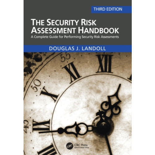 Taylor & francis ltd The Security Risk Assessment Handbook (häftad, eng)