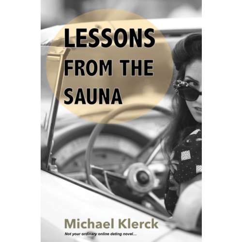 Austin Macauley Publishers Lessons from the Sauna (häftad, eng)