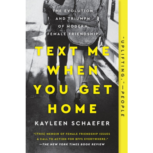 Penguin Putnam Inc Text Me When You Get Home (häftad, eng)