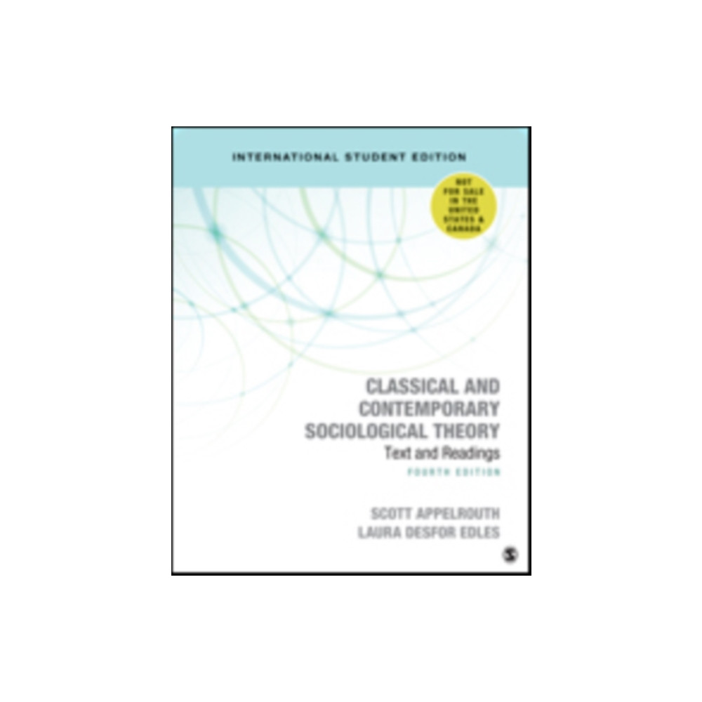 Produktbild för Classical and Contemporary Sociological Theory - International Student Edition (häftad, eng)