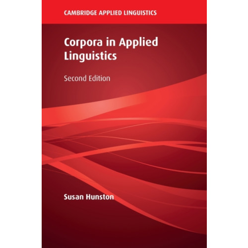 Cambridge University Press Corpora in Applied Linguistics (häftad, eng)