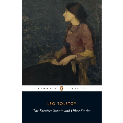 Penguin books ltd The Kreutzer Sonata and Other Stories (häftad, eng)