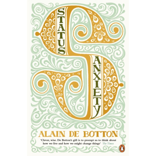 Penguin books ltd Status Anxiety (häftad, eng)