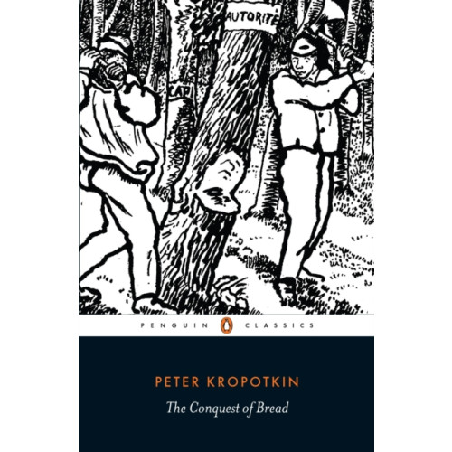 Penguin books ltd The Conquest of Bread (häftad, eng)