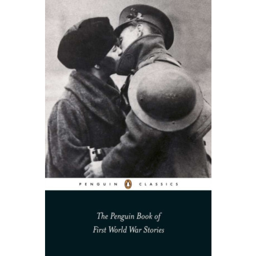 Penguin books ltd The Penguin Book of First World War Stories (häftad, eng)