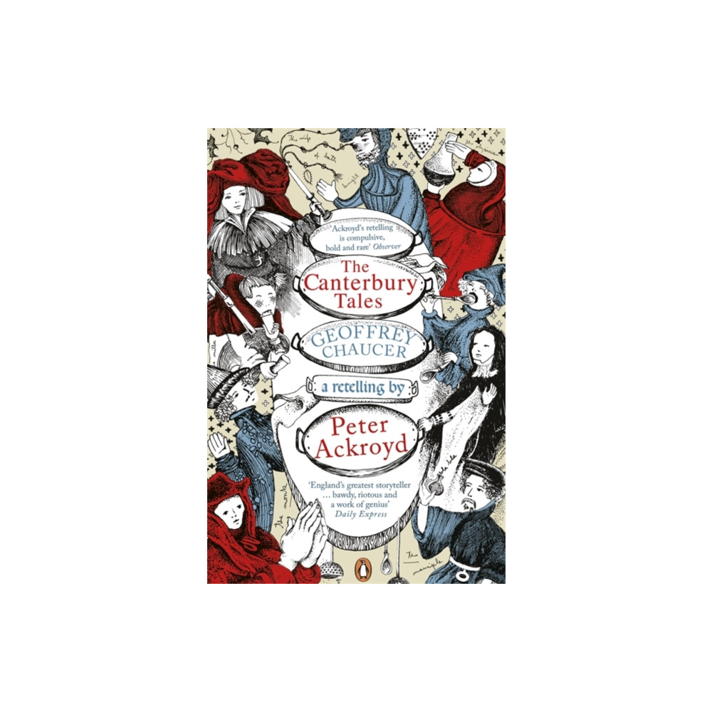 Produktbild för The Canterbury Tales: A retelling by Peter Ackroyd (häftad, eng)