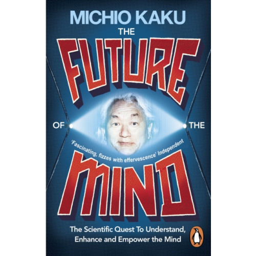 Penguin books ltd The Future of the Mind (häftad, eng)