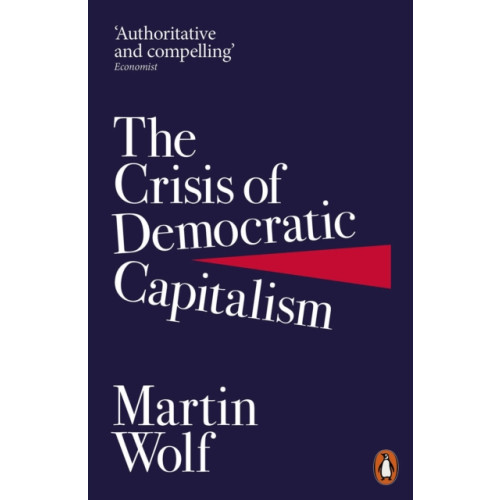 Penguin books ltd The Crisis of Democratic Capitalism (häftad, eng)