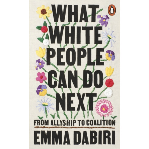 Penguin books ltd What White People Can Do Next (häftad, eng)
