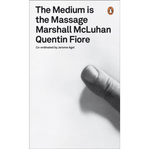 Penguin books ltd The Medium is the Massage (häftad, eng)