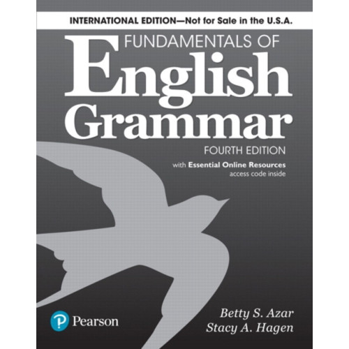 Pearson Education (US) Fundamentals of English Grammar 4e Student Book with Essential Online Resources, International Edition (häftad, eng)