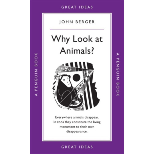 Penguin books ltd Why Look at Animals? (häftad, eng)