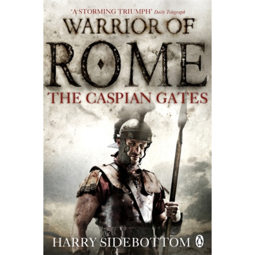 Penguin books ltd Warrior of Rome IV: The Caspian Gates (häftad, eng)
