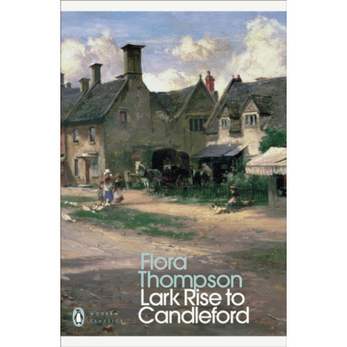 Penguin books ltd Lark Rise to Candleford (häftad, eng)