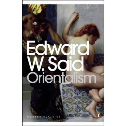 Penguin books ltd Orientalism (häftad, eng)