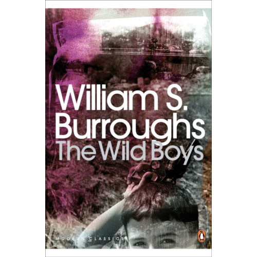 Penguin books ltd The Wild Boys (häftad, eng)