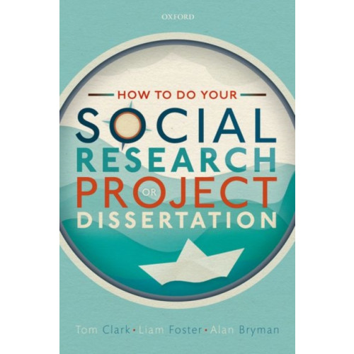 Oxford University Press How to do your Social Research Project or Dissertation (häftad, eng)