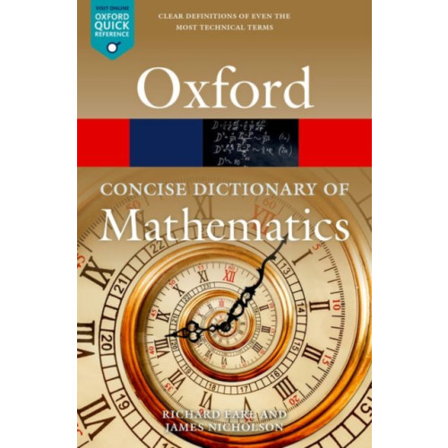 Oxford University Press The Concise Oxford Dictionary of Mathematics (häftad, eng)