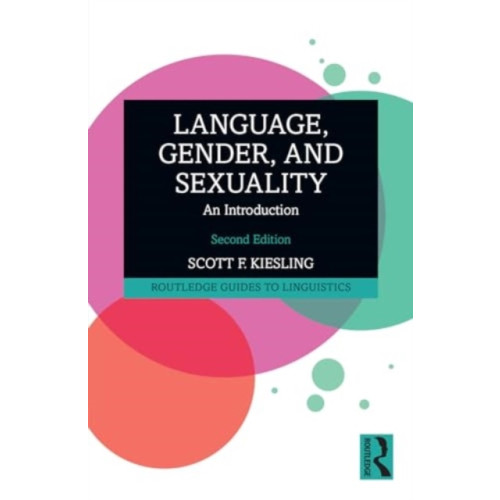 Taylor & francis ltd Language, Gender, and Sexuality (häftad, eng)