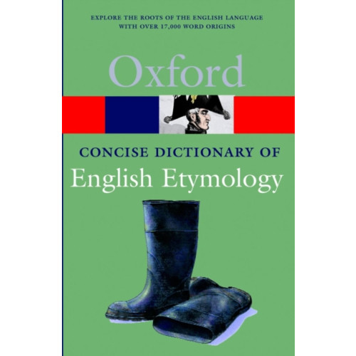 Oxford University Press The Concise Oxford Dictionary of English Etymology (häftad, eng)