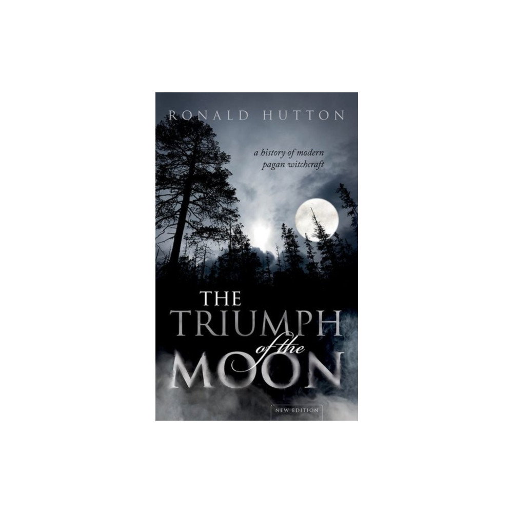 Produktbild för The Triumph of the Moon (häftad, eng)