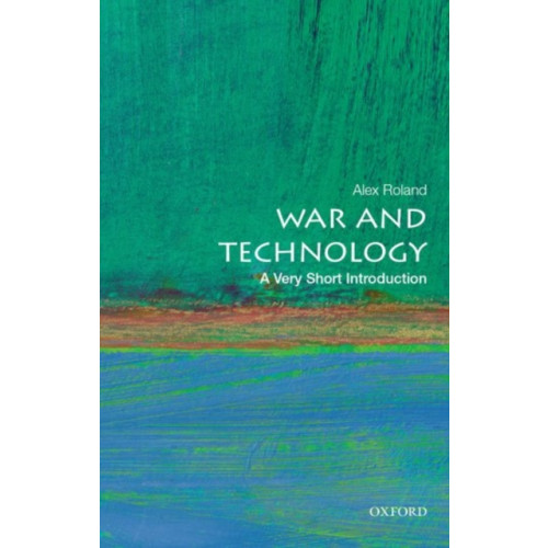 Oxford University Press Inc War and Technology (häftad, eng)