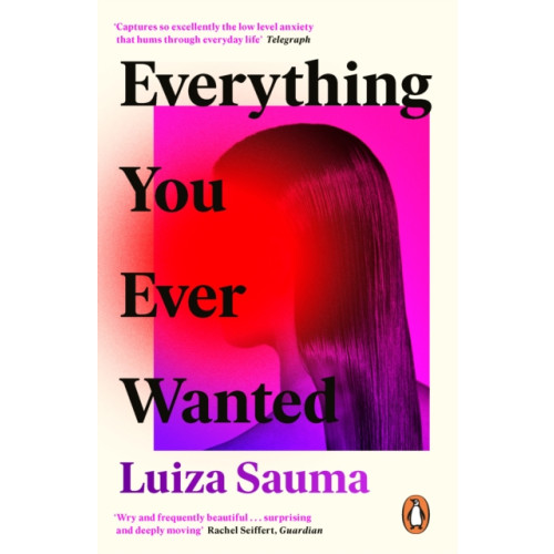 Penguin books ltd Everything You Ever Wanted (häftad, eng)
