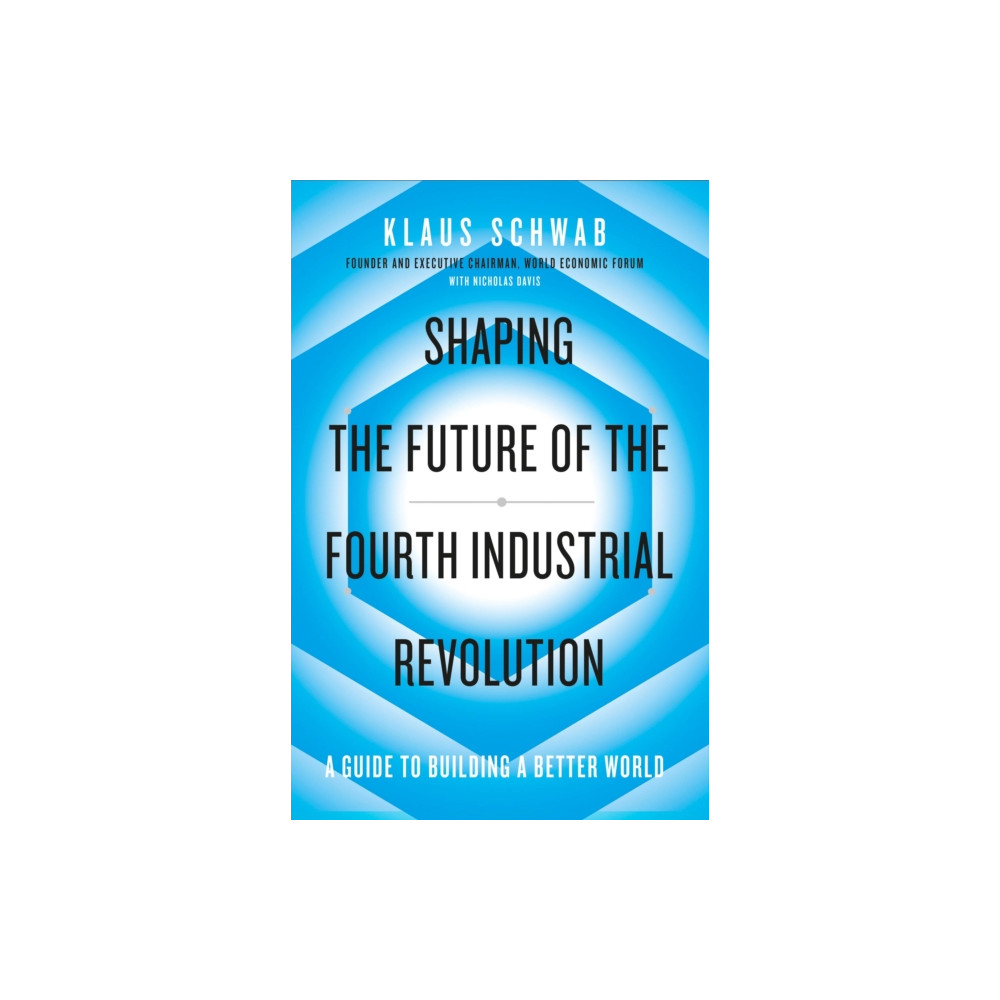Produktbild för Shaping the Future of the Fourth Industrial Revolution (häftad, eng)