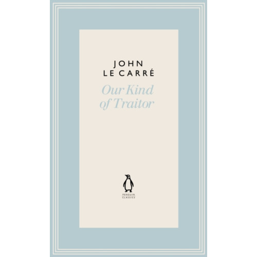 Penguin books ltd Our Kind of Traitor (inbunden, eng)