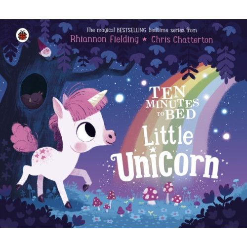 Penguin Random House Children's UK Ten Minutes to Bed: Little Unicorn (bok, board book, eng)