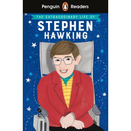 Penguin Random House Children's UK Penguin Readers Level 3: The Extraordinary Life of Stephen Hawking (ELT Graded Reader) (häftad, eng)