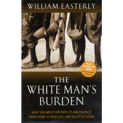 Oxford University Press The White Man's Burden (häftad, eng)