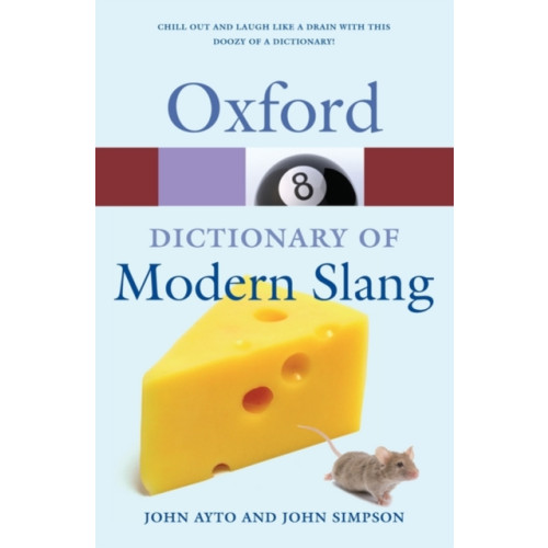 Oxford University Press Oxford Dictionary of Modern Slang (häftad, eng)