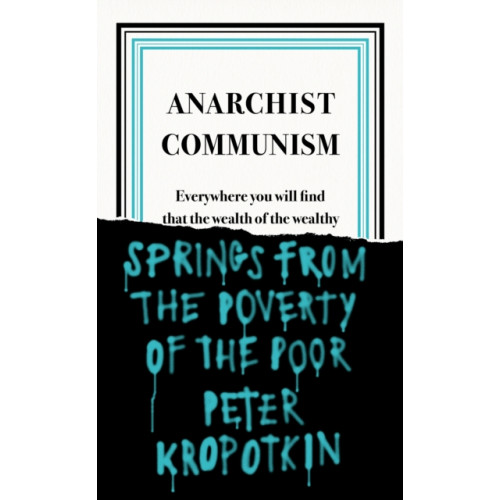 Penguin books ltd Anarchist Communism (häftad, eng)