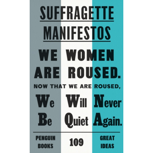 Penguin books ltd Suffragette Manifestos (häftad, eng)