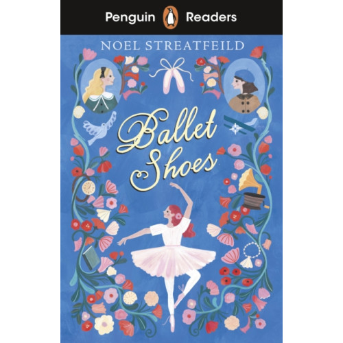 Penguin Random House Children's UK Penguin Readers Level 2: Ballet Shoes (ELT Graded Reader) (häftad, eng)