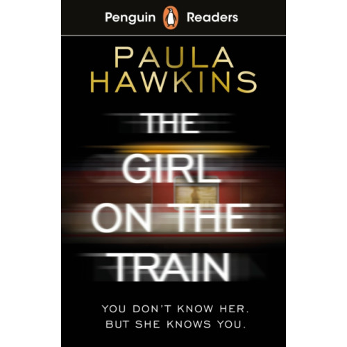 Penguin Random House Children's UK Penguin Readers Level 6: The Girl on the Train (ELT Graded Reader) (häftad, eng)