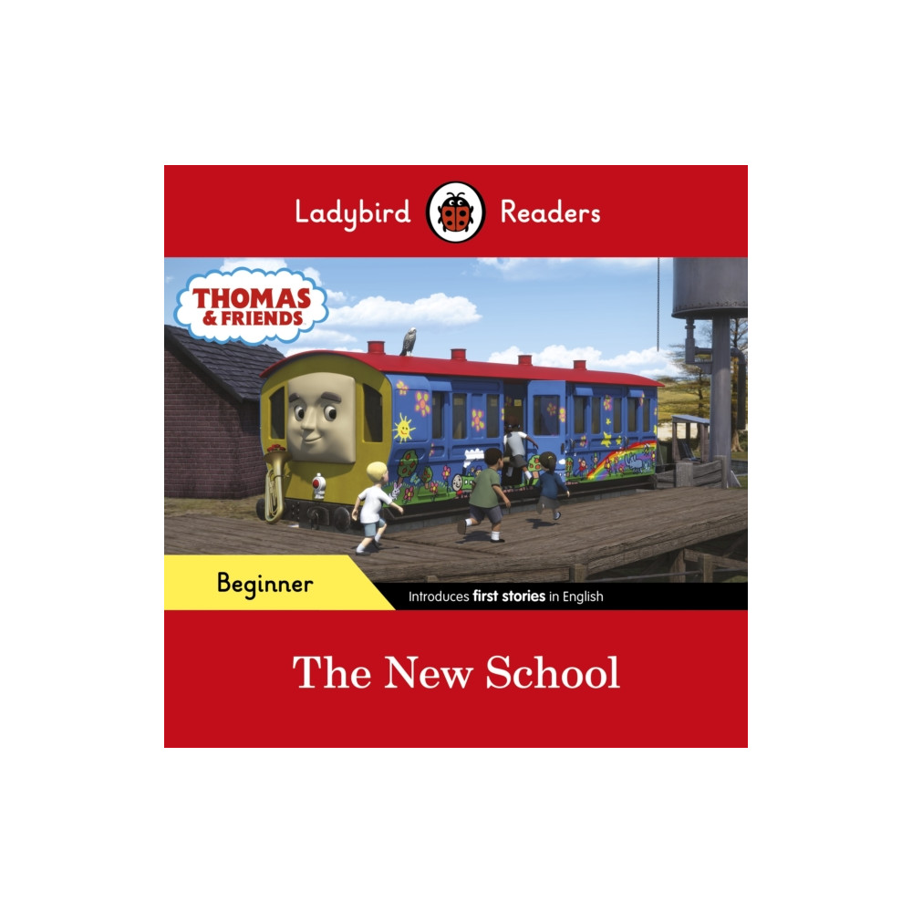 Produktbild för Ladybird Readers Beginner Level - Thomas the Tank Engine - The New School (ELT Graded Reader) (häftad, eng)