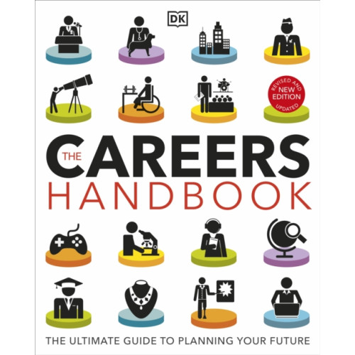 Dorling Kindersley Ltd The Careers Handbook: The Ultimate Guide to Planning Your Future (häftad, eng)