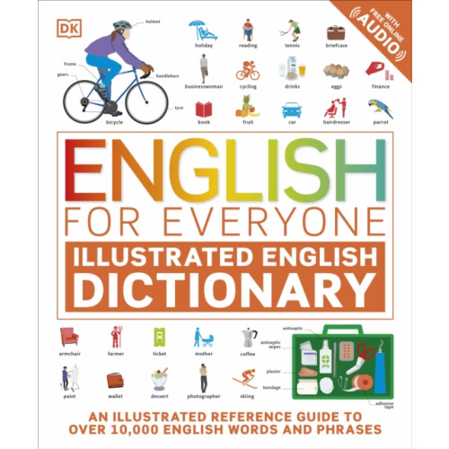 Dorling Kindersley Ltd English for Everyone Illustrated English Dictionary with Free Online Audio (häftad, eng)