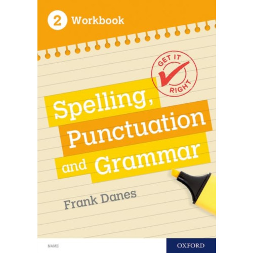 Oxford University Press Get It Right: KS3; 11-14: Spelling, Punctuation and Grammar workbook 2 (häftad, eng)