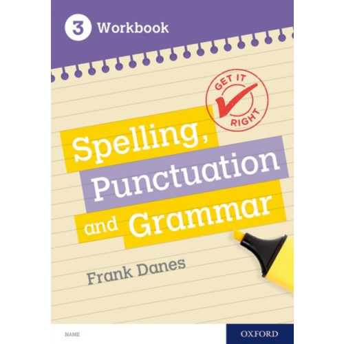 Oxford University Press Get It Right: KS3; 11-14: Spelling, Punctuation and Grammar Workbook 3 (häftad, eng)