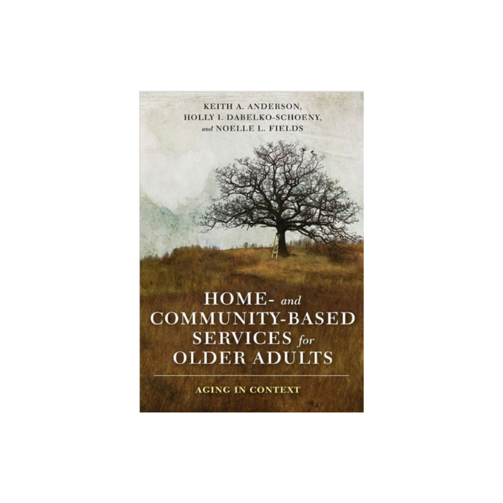 Produktbild för Home- and Community-Based Services for Older Adults (inbunden, eng)