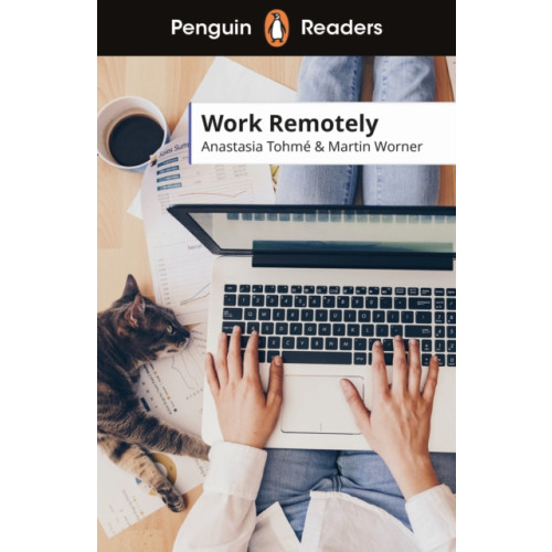 Penguin Random House Children's UK Penguin Readers Level 5: Work Remotely (ELT Graded Reader) (häftad, eng)