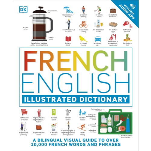 Dorling Kindersley Ltd French English Illustrated Dictionary (häftad, eng)