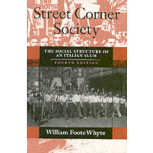 The university of chicago press Street Corner Society (häftad, eng)